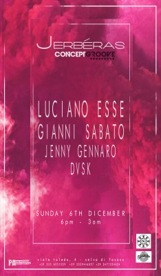 CONCEPT GROOVE 3 w/ Luciano Esse & Gianni Sabato @ Jerbéras
