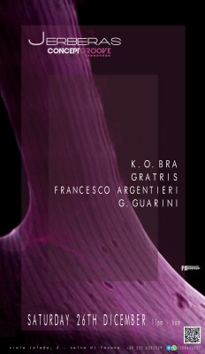 26.12 #ConceptGroove 4 S.Stefano w/ G.Guarini & Resident @Jerberas Club