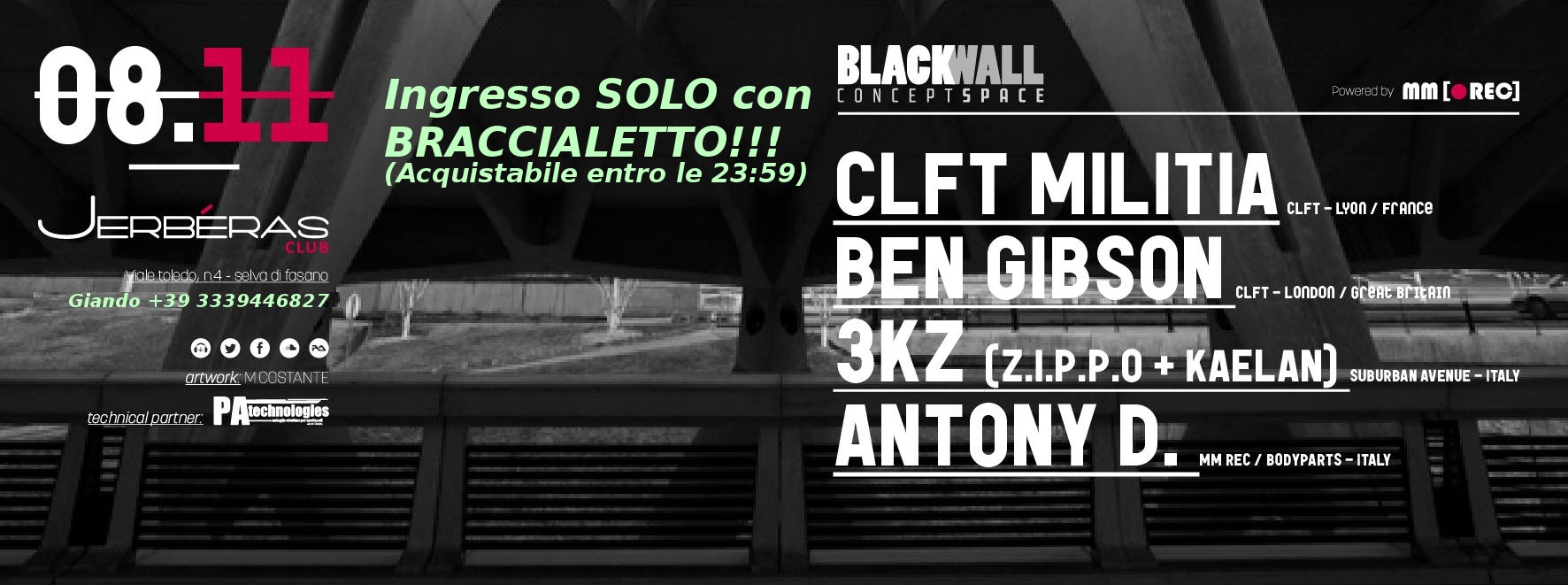 CLFT NIGHT Sabato 8-11 BLACKWALL Concept Space w/ CLFT MILITIA BEN GIBSON 3KZ @ Jerbéras Club
