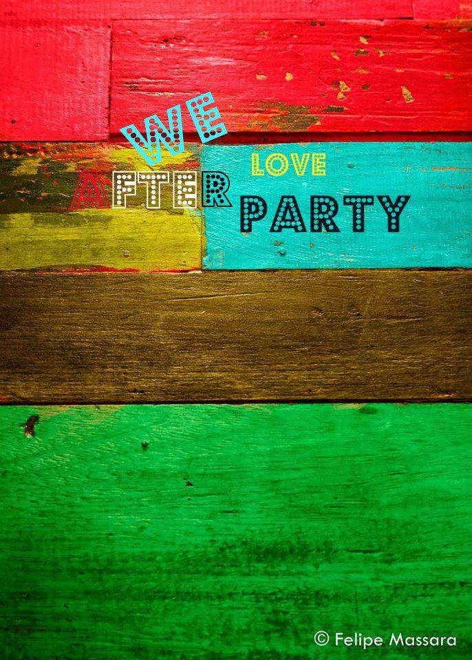 WE LOVE AFTER PARTY