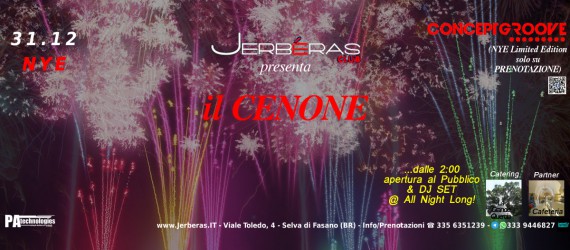 31.12 #Cenone #ConceptGroove & #NYE 2016 w/ S.Silvestro & Resident @Jerberas Club