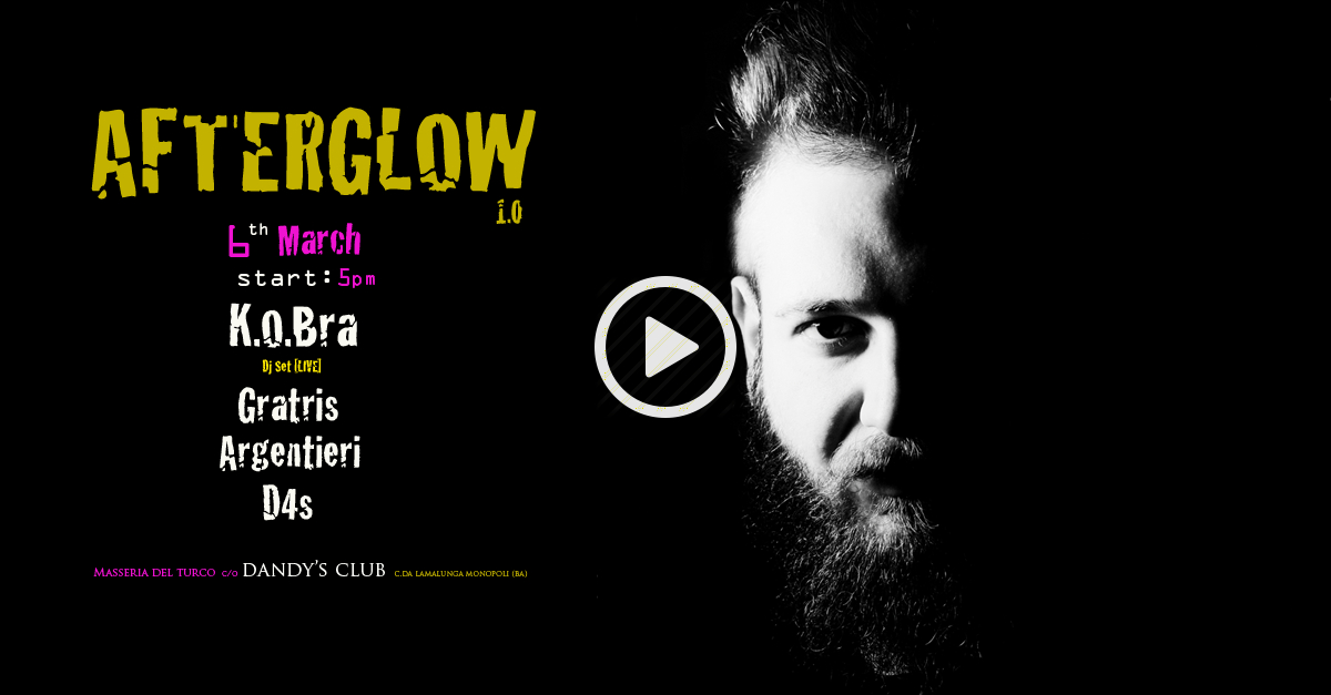 06.03 AFTERGLOW 1.0 @Dandy's Club (@MasseriaDelTurco) [Monopoli, Bari]